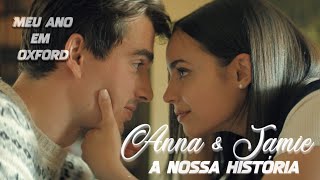 Anna & Jamie - Nossa História (Meu ano em Oxford) - NETFLIX