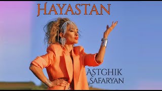 Astghik Safaryan - Hayastan (2021)