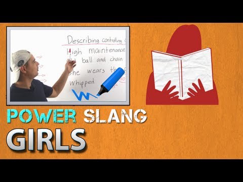 Learning Spoken English Slang 10 - Describing Girls