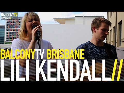 LILI KENDALL - RUN (BalconyTV)