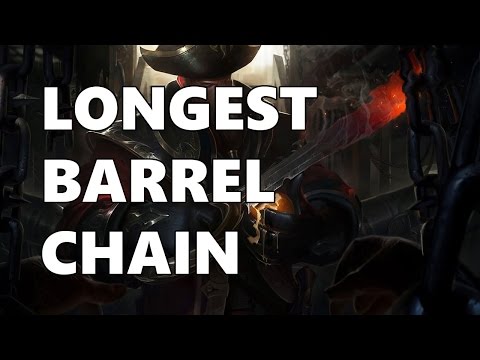LONGEST GANGPLANK BARREL CHAIN