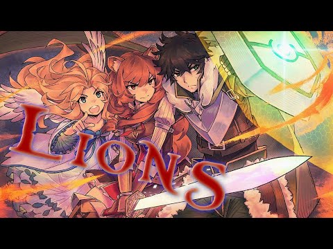 The Rising Of The Shield Hero AMV - Skillet➾Lions