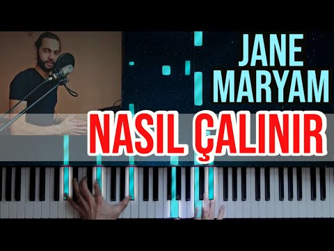 Jane Maryam NASIL ÇALINIR? (Evgeny Grinko Versiyonu) | Kolay Piyano Dersi