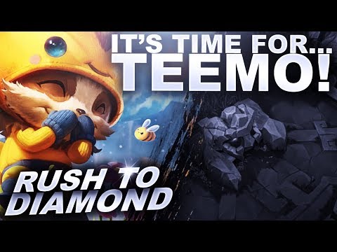 IT'S TEEMO TIME! WHAT AN ODD GAME... - Rush to Diamond | League of Legends