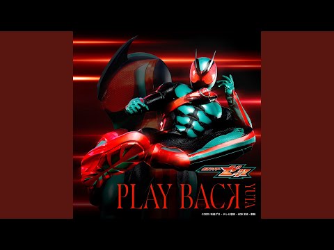 PLAY BACK TV size （『仮面ライダーゼッツ』主題歌）