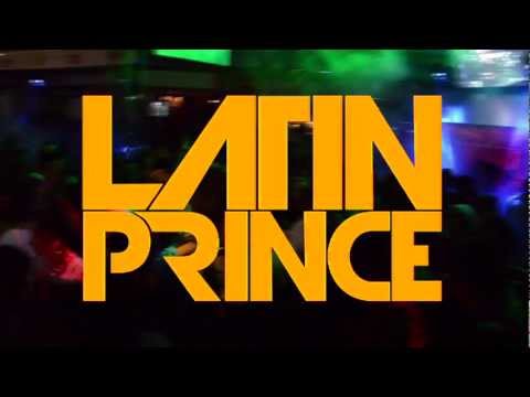 DJ LATIN PRINCE (EPK TEASER) 2012 - FOR BOOKINGS/HOSTING/PRODUCTION/REMIXES