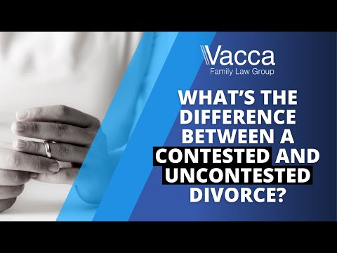 What’s the Difference Between a Contested and Uncontested Divorce?