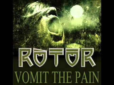 ROTOR - Vomit The Pain (2010)