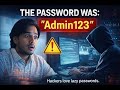 The Password Was Admin123 One Small Mistake One Huge Hack