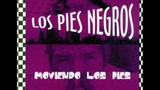 Los Pies Negros - A Beber Ron