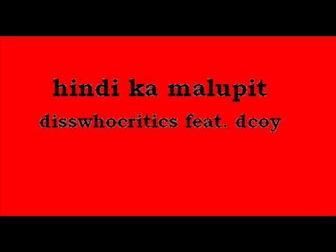 disswhocritics feat. dcoy