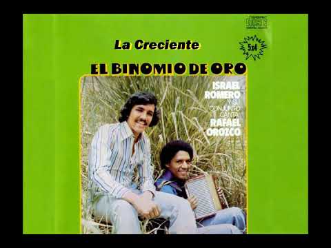 La Creciente - Rafael Orozco e Israel Romero (Binomio De Oro) (Primer Álbum)