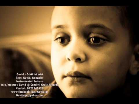 Guvid - Ochii lui mici feat. Gonzales