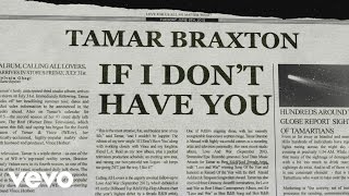 Tamar Braxton - If I Don&#39;t Have You (Lyric Video)