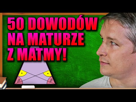 50 Dowodów Maturalnych Poziom Podstawowy i Rozszerzony. Matura. Matematyka. Live.