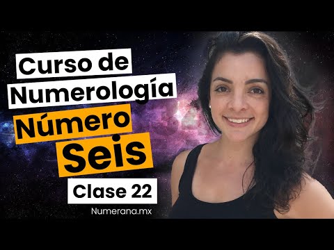 ¿QUÉ significa el NÚMERO 6 para la NÚMEROLOGIA? 🌌 Curso de NUMEROLOGÍA