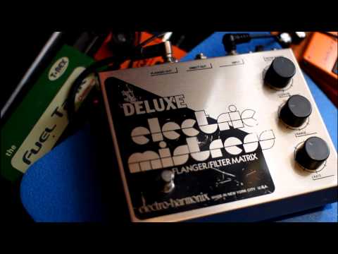 Electro Harmonix Deluxe Electric Mistress Demo