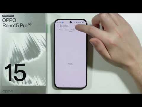 OPPO Reno 15 Pro: How to Find Download Folder (Locate Downloaded Files)