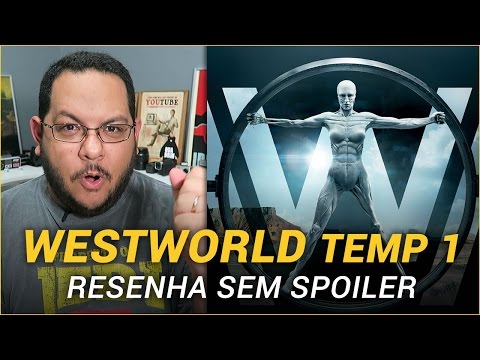 WESTWORLD Season 1 (2016) | Spoiler-Free Review