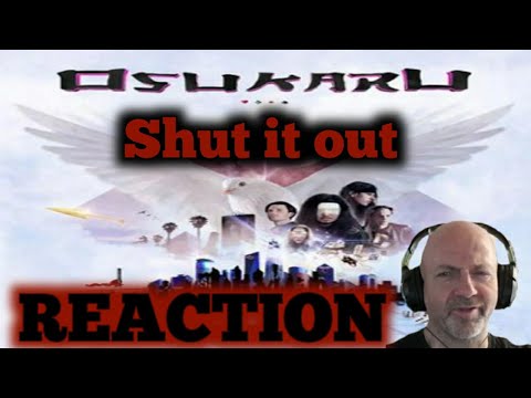 Osukaru - Shut it out (Melodic rock/metal) REACTION