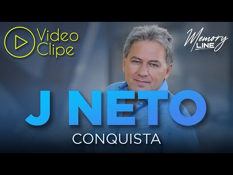 J. Neto  - Conquista (Clipe Oficial)