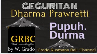 Download lagu GEGURITAN DHARMA PRAWRETTI - PUPUH DURMA@grbc19 by W. Grado mp3