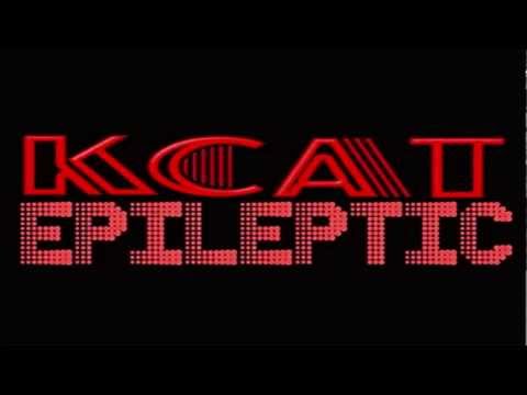 K Cat - Epileptic (The Mike Delinquent Project Remix)