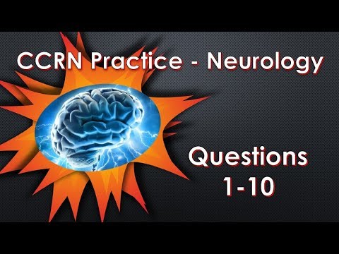CCRN Neurology Practice Questions - Part 1
