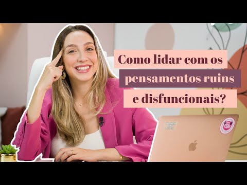 Lidando com pensamentos disfuncionais