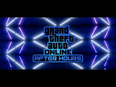 GTA Online: After Hours Video