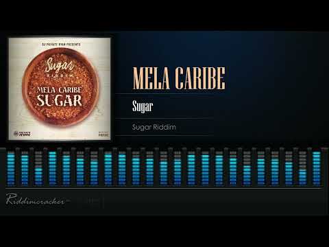 Dj Private Ryan x Mela Caribe - Sugar (Sugar Riddim) [Soca 2022] [HD]