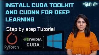 Installing Cuda Toolkit And cuDNN | How to Setup NVIDIA GPU For Deep Learning