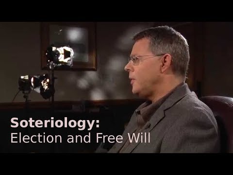 Andy Woods - Soteriology 02: Election and Free Will