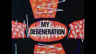 My Degeneration (1989) Whammy! Trailer