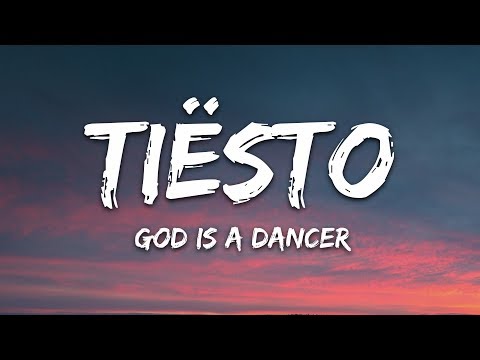Tiësto, Mabel - God Is A Dancer (Lyrics)
