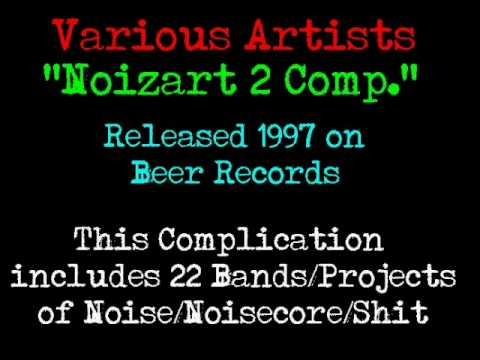 Noizart 2 Comp. (Part 1/4)