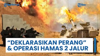 Rangkuman Perang Timur Tengah: Deklarasi Perang Kembali Menggema hingga Hamas Beroperasi di 2 Jalur