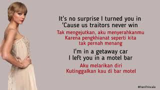Taylor Swift - Getaway Car | Lirik Terjemahan