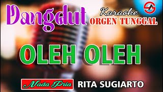 Download lagu Oleh Oleh - Karaoke Dangdut Orgen Tunggal (Nada Pria) Rita Sugiarto mp3 Download lagu Oleh Oleh - Karaoke Dangdut Orgen Tunggal (Nada Pria) Rita Sugiarto mp3