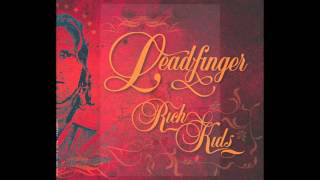 Leadfinger - Rich Kids Can't Play Rock'n'Roll