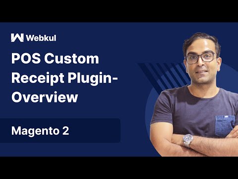Magento 2 POS Custom Receipt Plugin - Overview