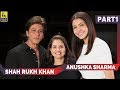 Shah Rukh Khan Anushka Sharma Interview With Anupama Chopra Jab Harry Met Sejal Part 1