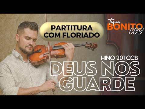 Hino 201 CCB - Deus nos Guarde