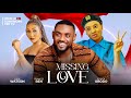 MISSING IN LOVE Eddie Watson France Ben Monica Friday Nigerian Movies 2024 Latest Full Movies