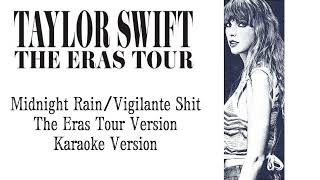 Taylor Swift - Midnight Rain/Vigilante Shit (The Eras Tour) (Karaoke Version)