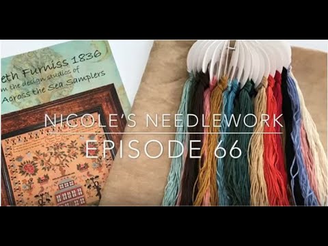 Nicole’s Needlework: Episode 66 - Sampler September!