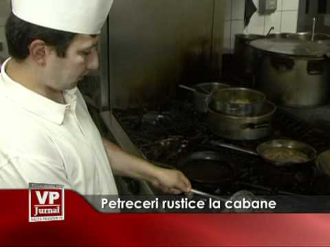 Petreceri rustice la cabane