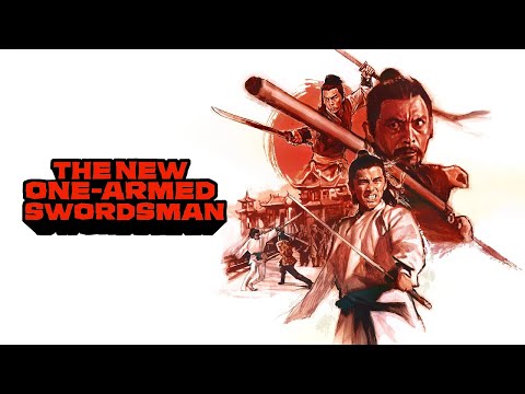 Trailers The New One-Armed Swordsman