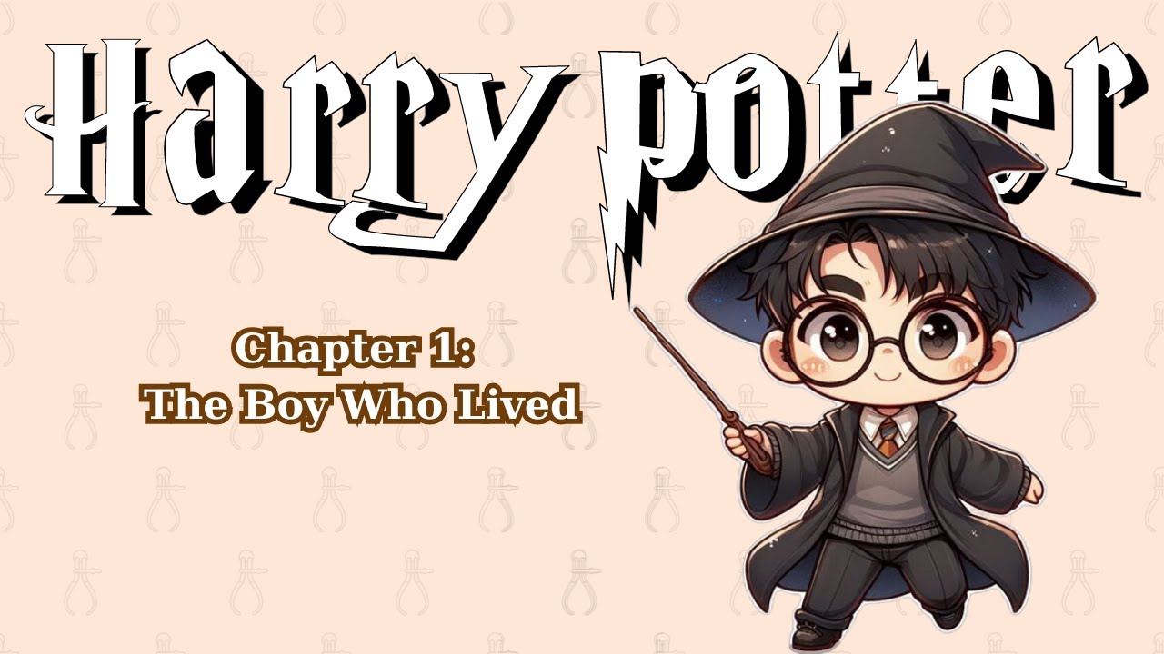 #27 Practice Listening to English Through the Story of Harry Potter - CHAPTER 1