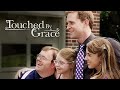 Touched By Grace (2014) | Full Movie | Stacey Bradshaw | Ben Davies | Amber House | Donald Leow